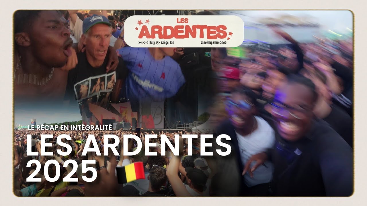 Les Ardentes 2025 : le Récap