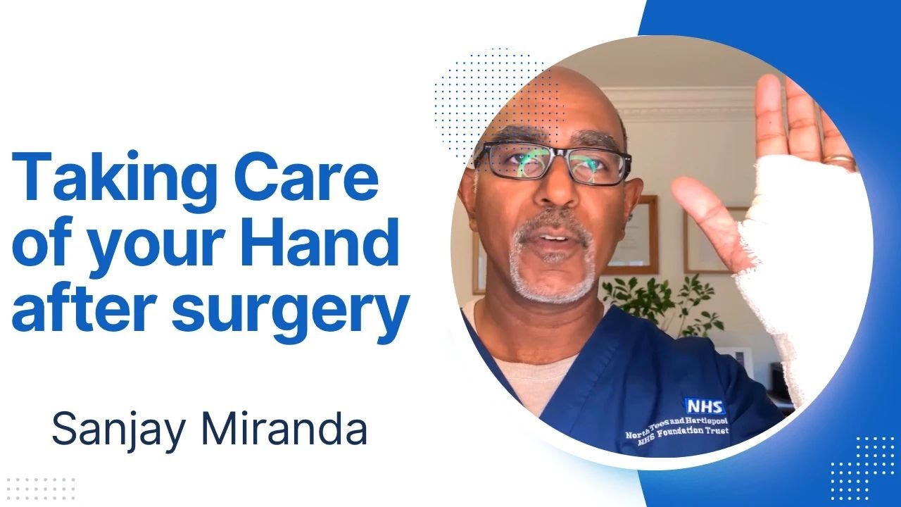 How to Take Care of Your Hand After Surgery | Recovering from Hand Surgery What You Need to Know