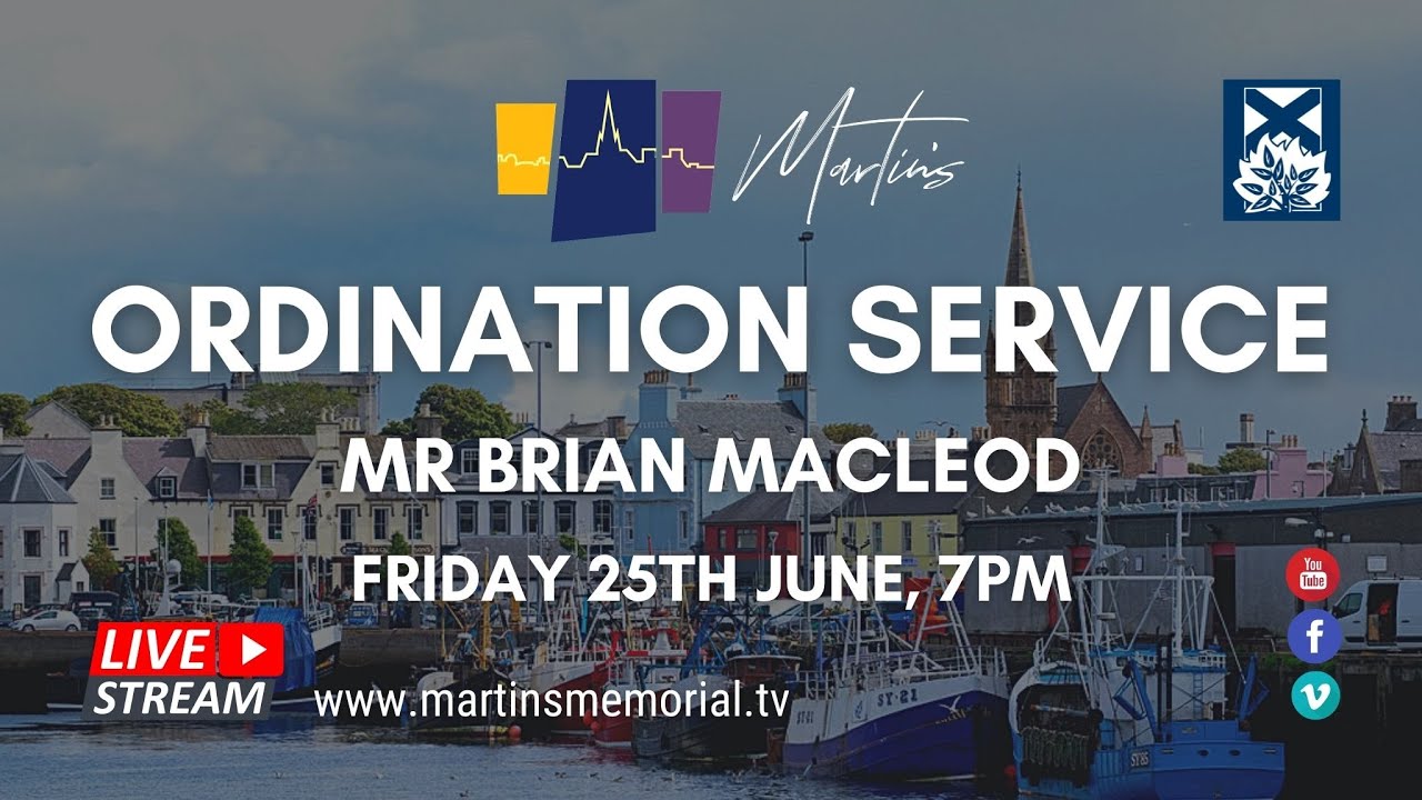 Ordination Service - Mr Brian MacLeod - 25th June at 7pm