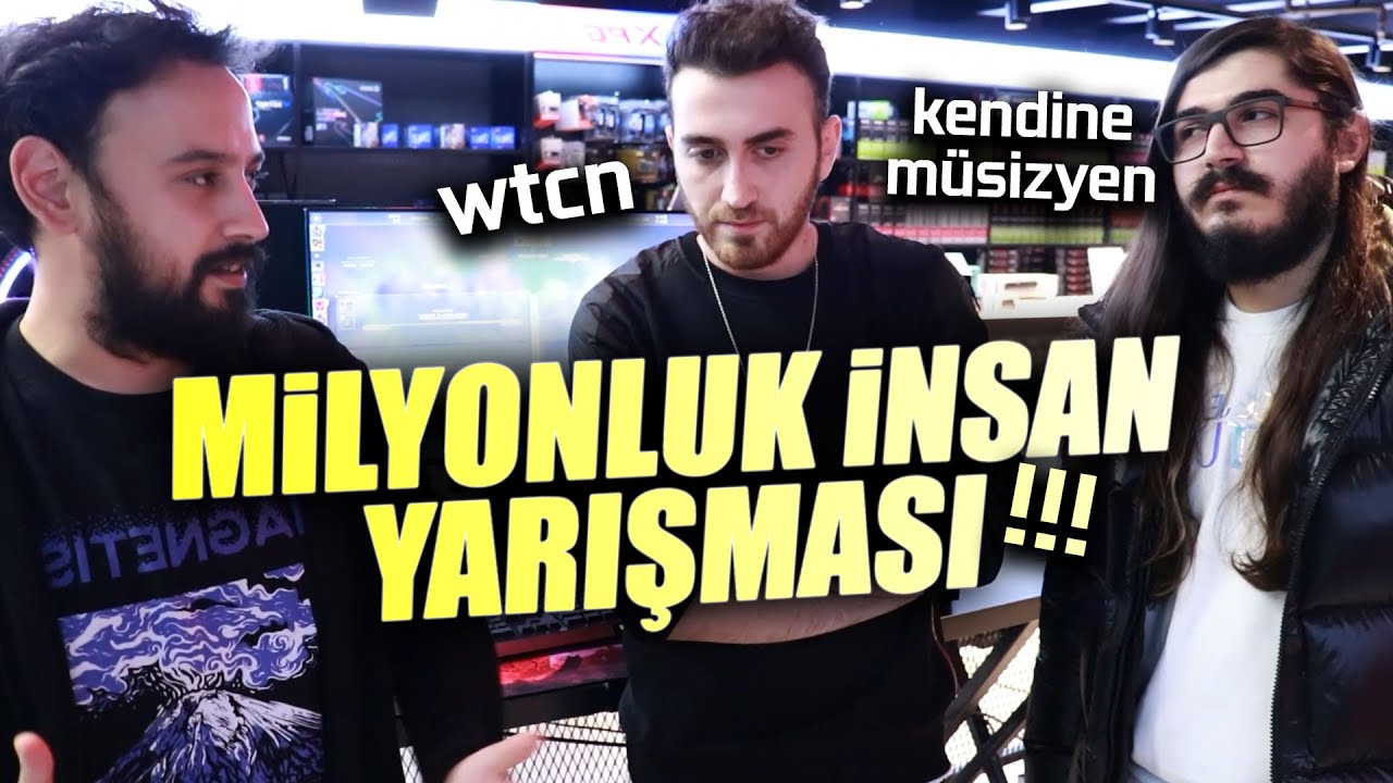 MİLYONLUK YAYINCILAR KAPIŞIYOR (!!!!) WTCN vs KENDİNE MÜZİSYEN!