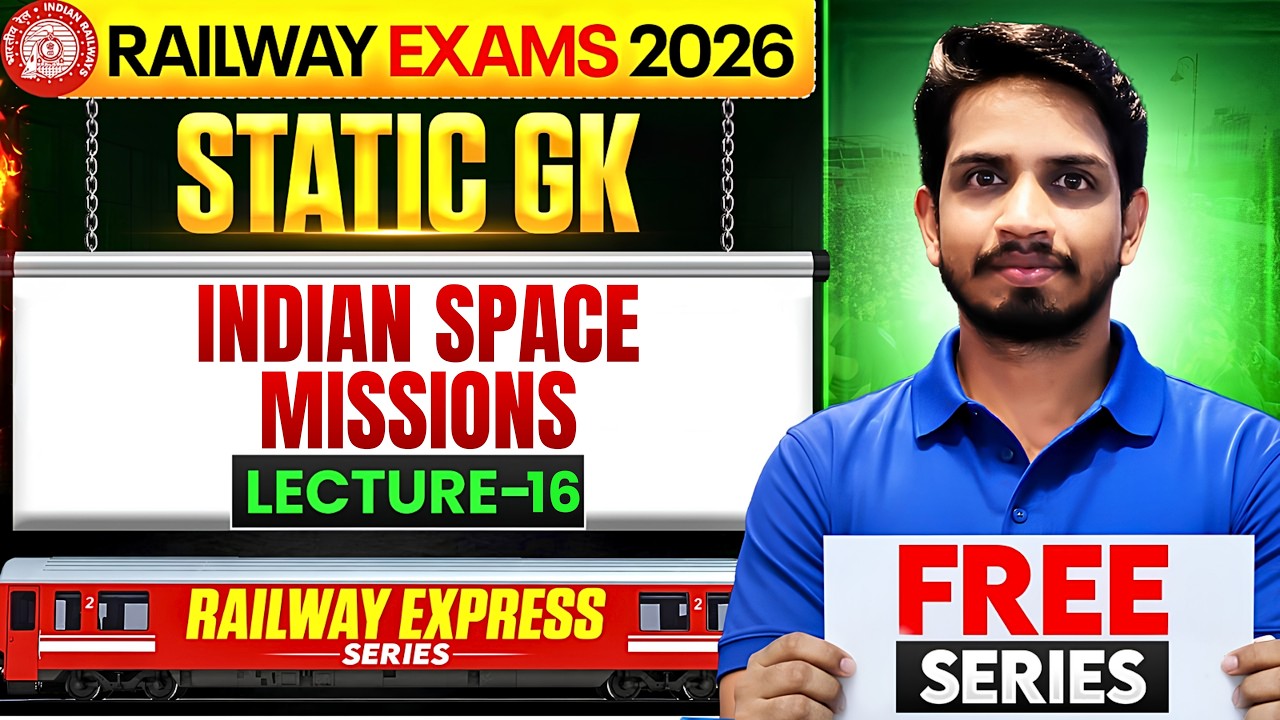 Railway Express 2026 | Static GK Indian Space Missions | Lecture - 16 | Shashank Sir