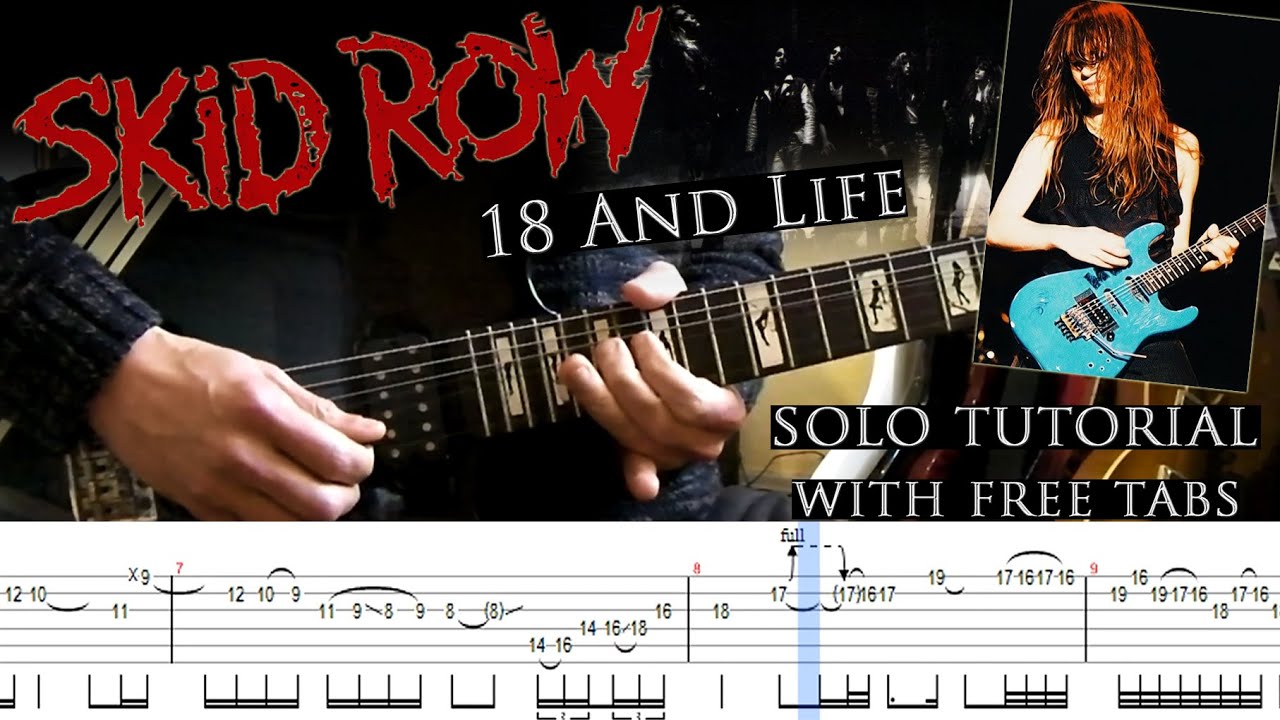 Skid Row - 18 And Life guitar solo lesson (with tablatures and backing tracks)