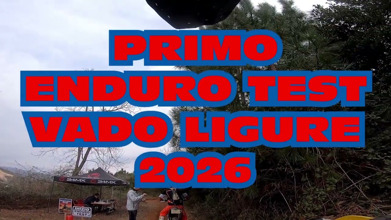 Primo Enduro-Test Campionato Regionale Piemonte Vado Ligure 2026