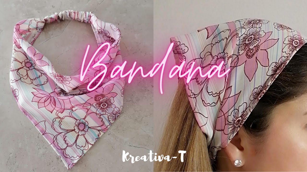 Bandana o pañoleta para el cabello. DIY Hair scarf, bandana