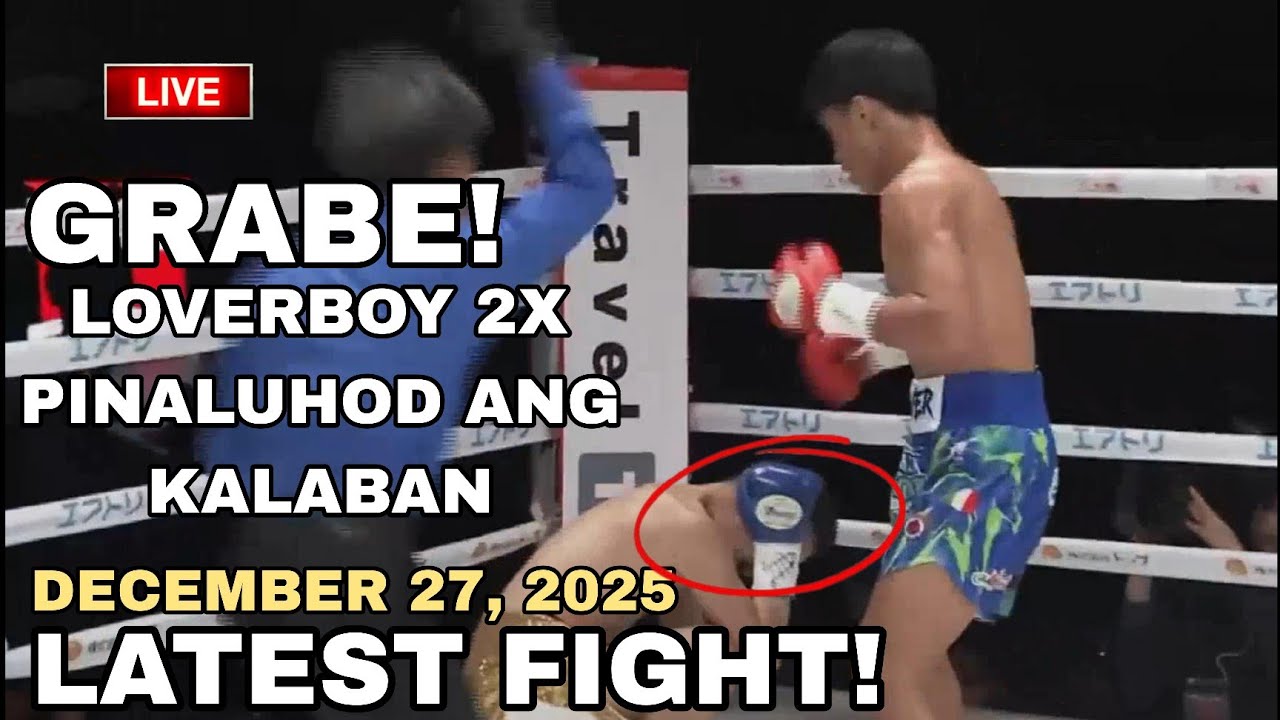 LATEST FIGHT! December 27, 2025 l Lover Boy 2x pinaluhod ang kalaban sa Japan