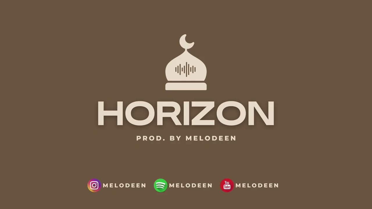 HORIZON - Uplifting Nasheed | Vocals Only Soundtrack 2026 | @melodeen