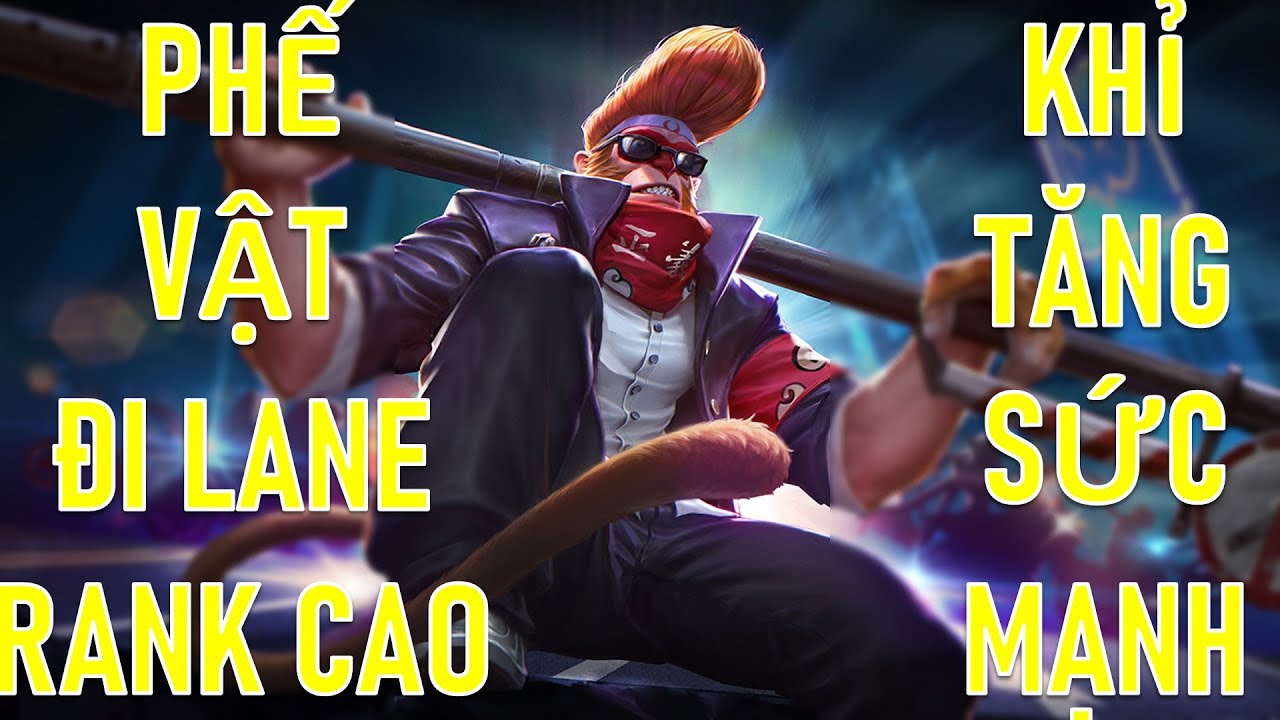 Hết phế vật đi lane Ngộ Không tăng sức mạnh trong tháng 12 Liên quân mobile