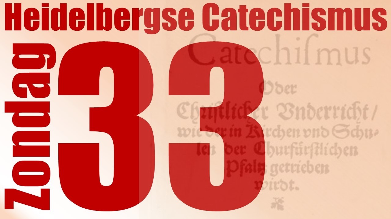 Ds. K. den Boer | Heidelbergse Catechismus Zondag 33 V&A 90 | Blijdschap in God |
