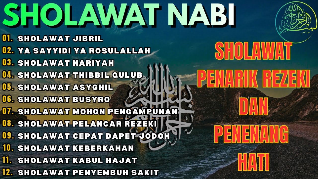KUMPULAN SHOLAWAT NABI PENARIK REZEKI KETENANGAN HATI | Sholawat Jibril Sholawat Terbaru Merdu 2025