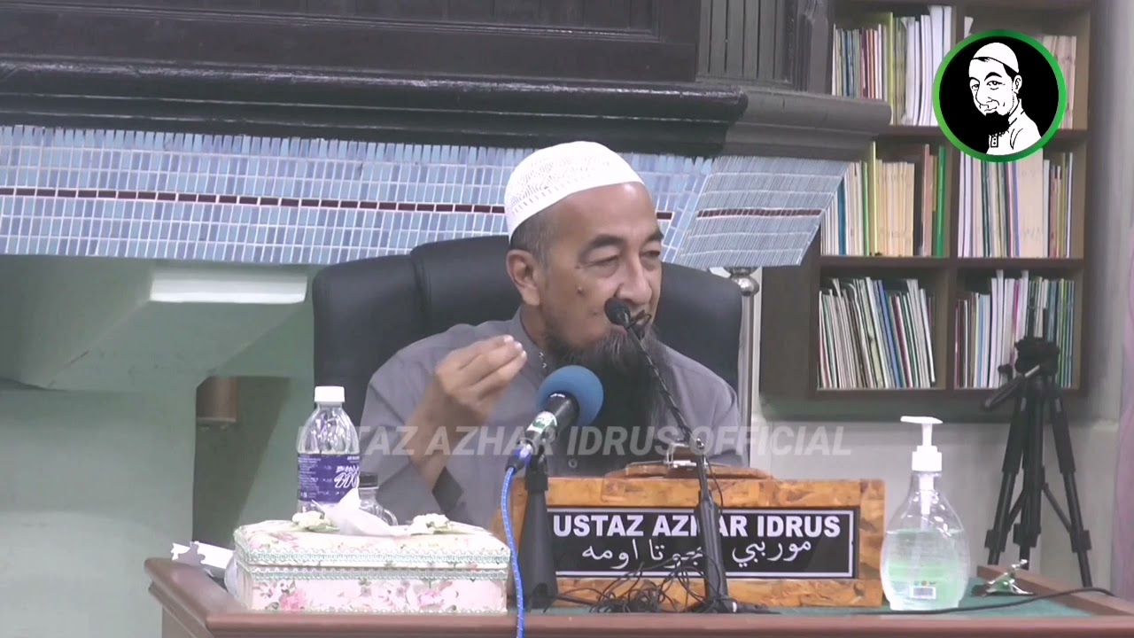 Martabat Hadis Ahad - Ustaz Azhar Idrus