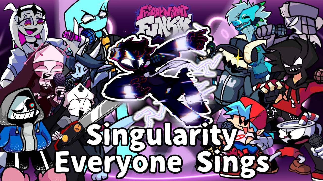 Friday Night Funkin' - Singularity but Everyone Sings It