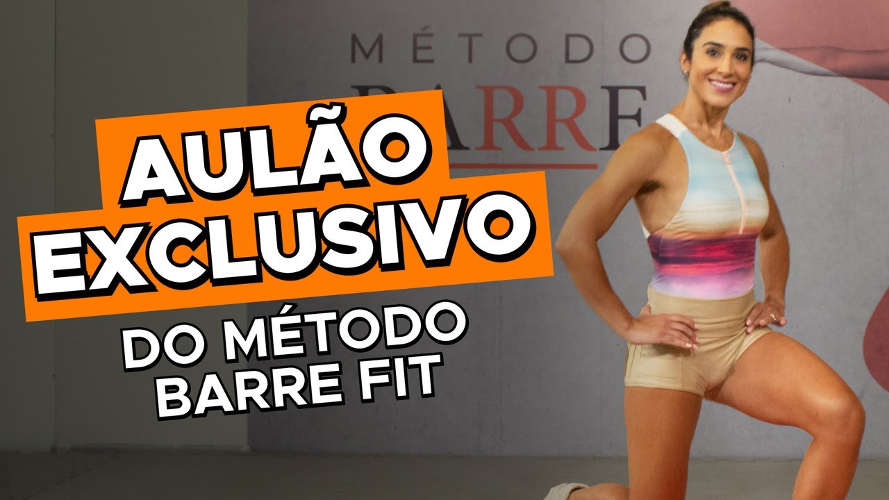 AULÃO EXCLUSIVO - MÉTODO BARRE FIT | QUEIMA DIÁRIA