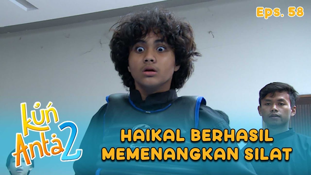 MENANG SILAT! Haikal Berhasil Kalahkan Musuh | KUN ANTA 2 Eps 56