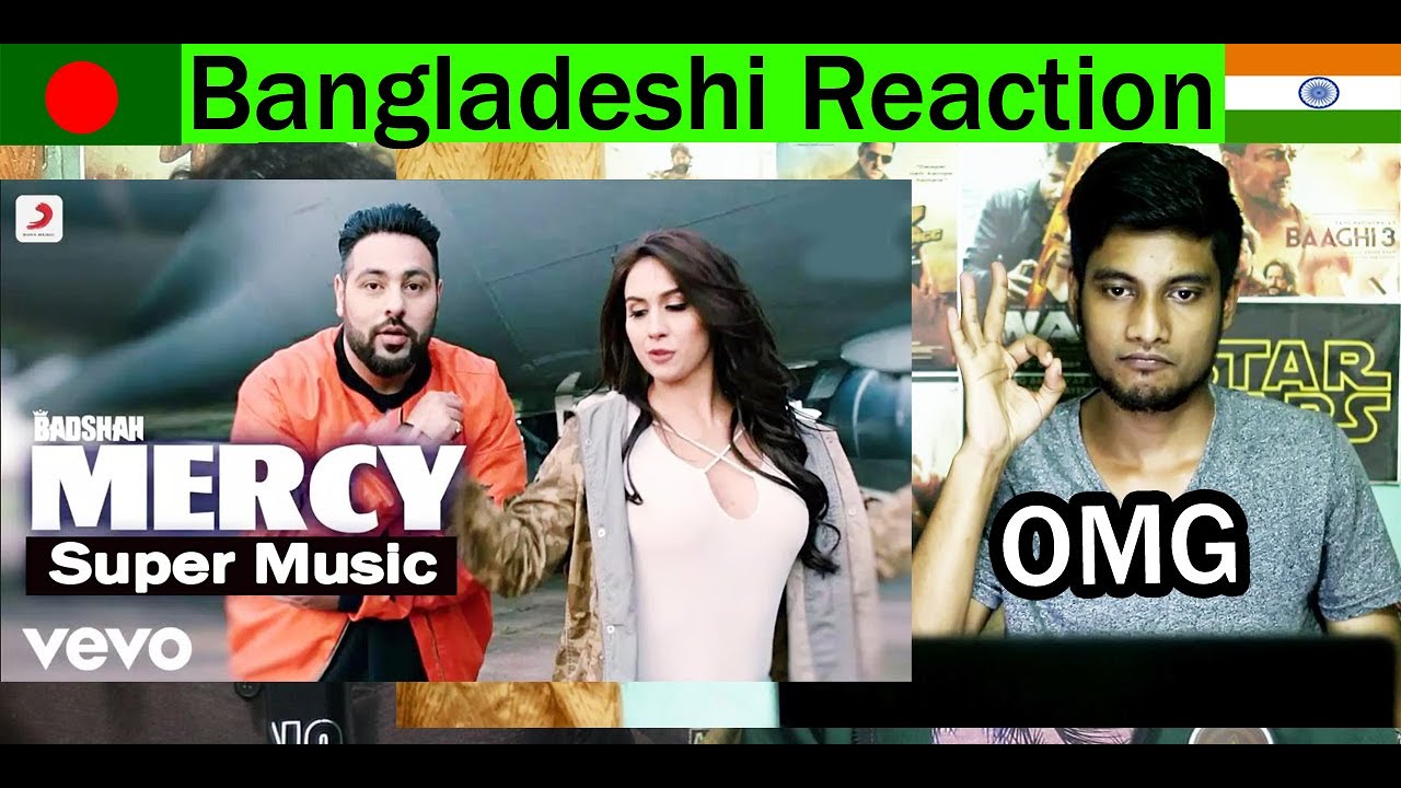 Bangladeshi REACTION ll Mercy Badshah Feat  Lauren Gottlieb Official Music Video J4B Reaction