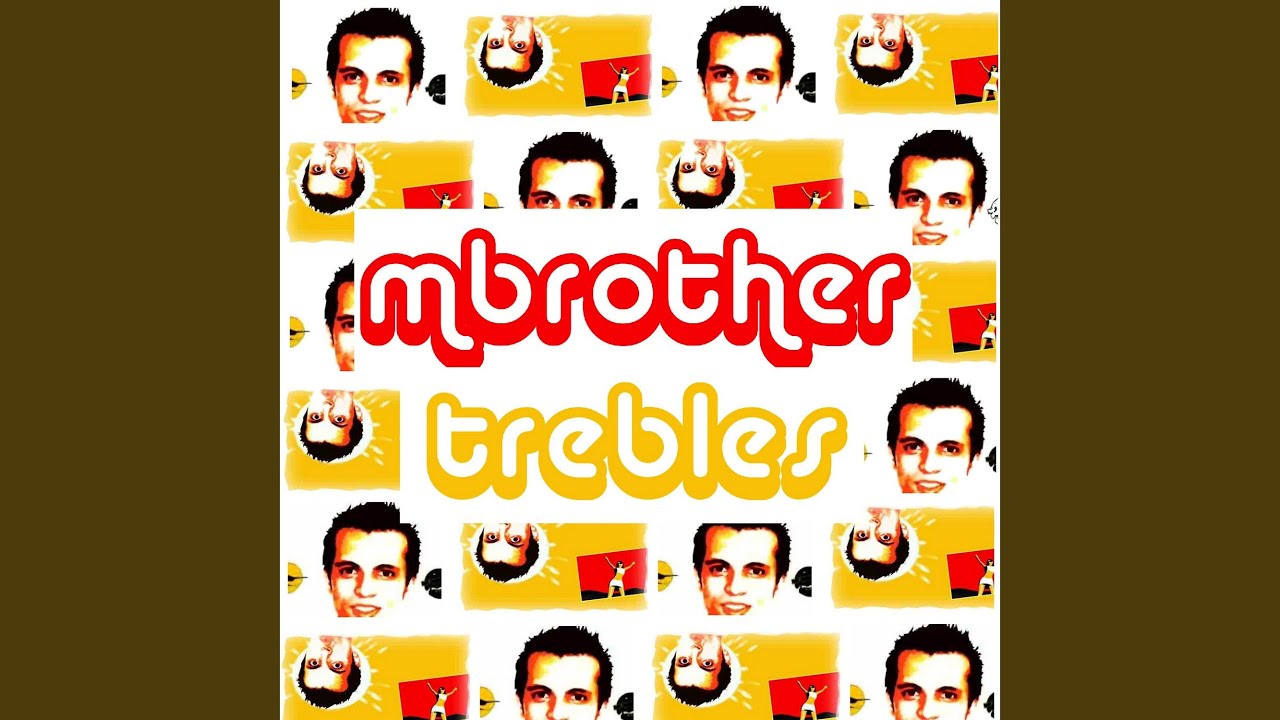 Trebles (Mix Edit)