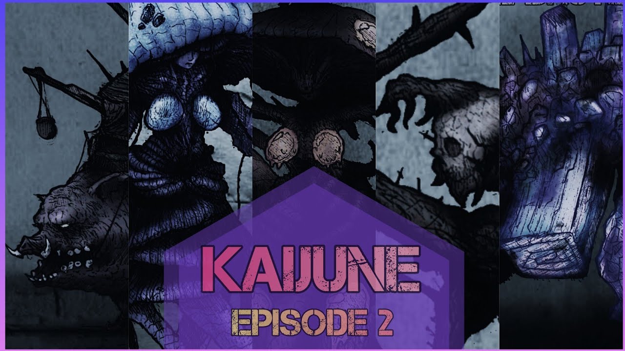 Kaijune: Episode 2