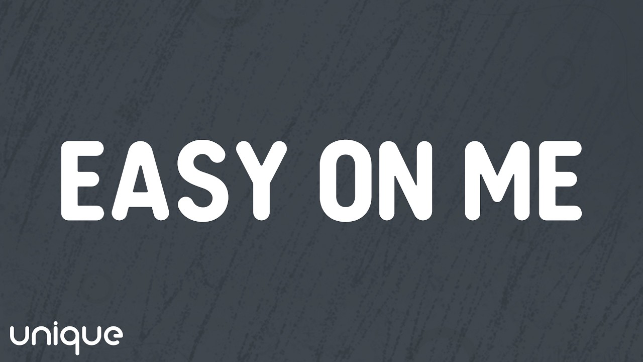Adele - Easy On Me (Lyrics)