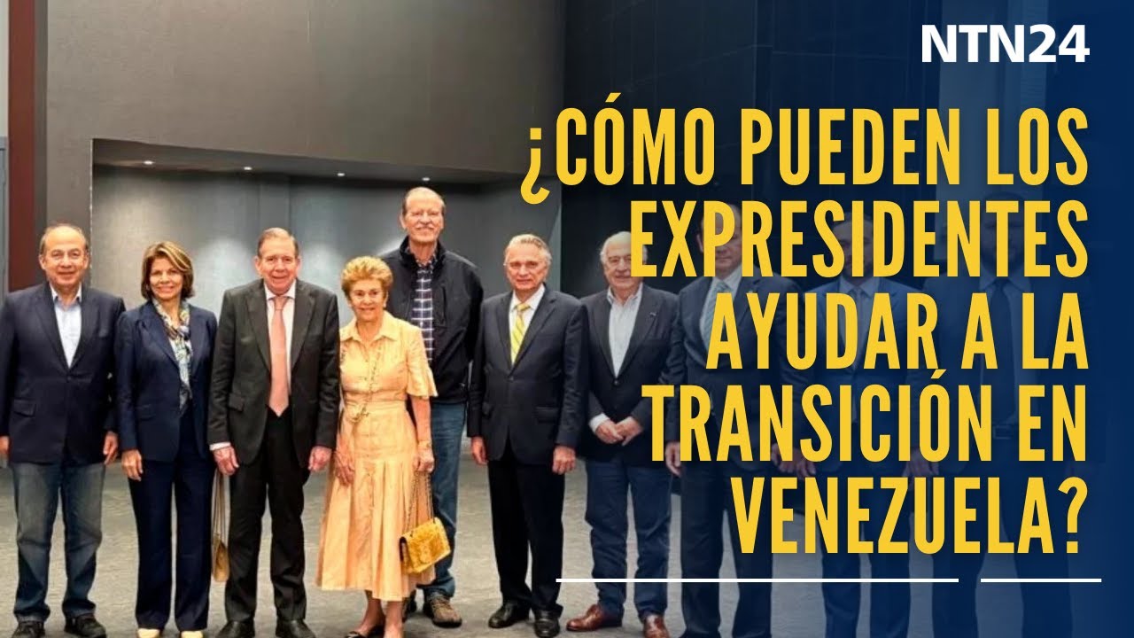 ¿Qué pueden hacer los expresidentes que apoyan a Edmundo para ayudar la transición en Venezuela?