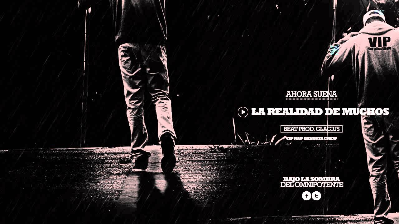 10. La Realidad De Muchos - VIP - Bajo La Sombra Del Omnipotente