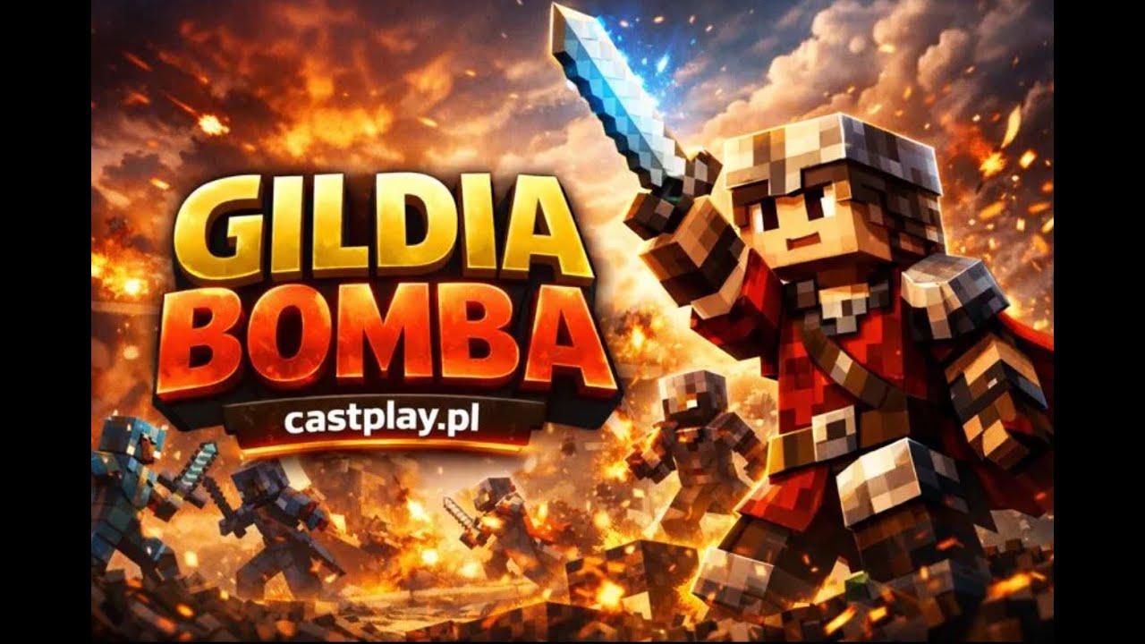Edycja Castplay.pl oczami gildii BOMBA 4K