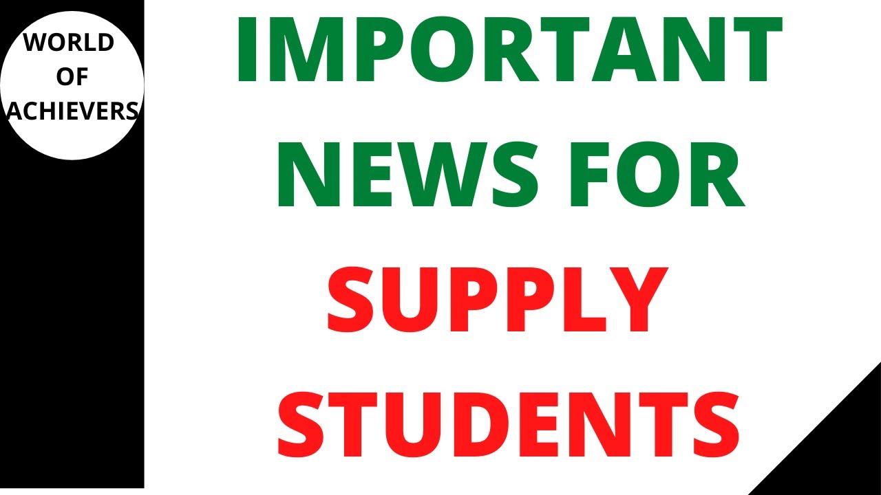 IMPORTANT NEWS FOR SUPPLY EXAM STUDENTS| SUPPLY EXAM DATES 2021|SUPPLY EXAM SYLLABUS & PAPER PATTERN