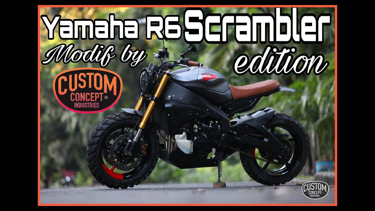 Yamaha R6 Modif Scrambler