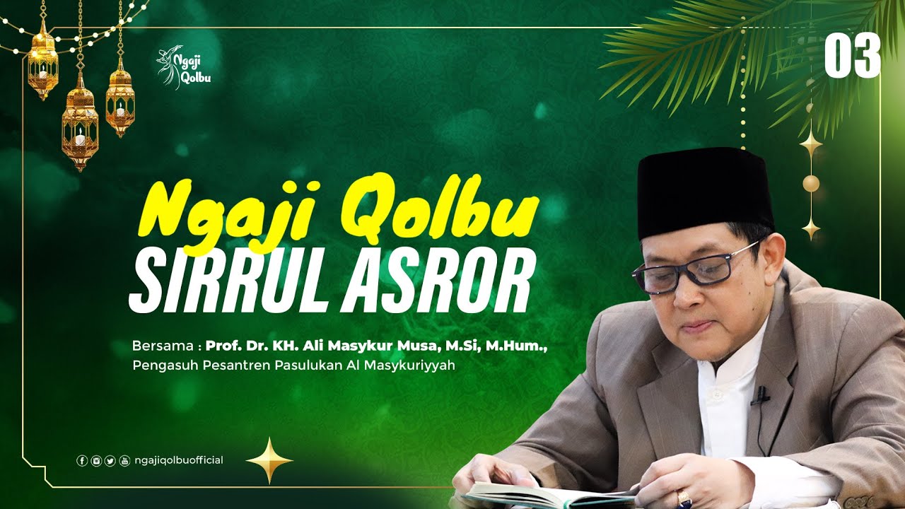 KITAB Sirrul Asror || 3 || Guru Ali