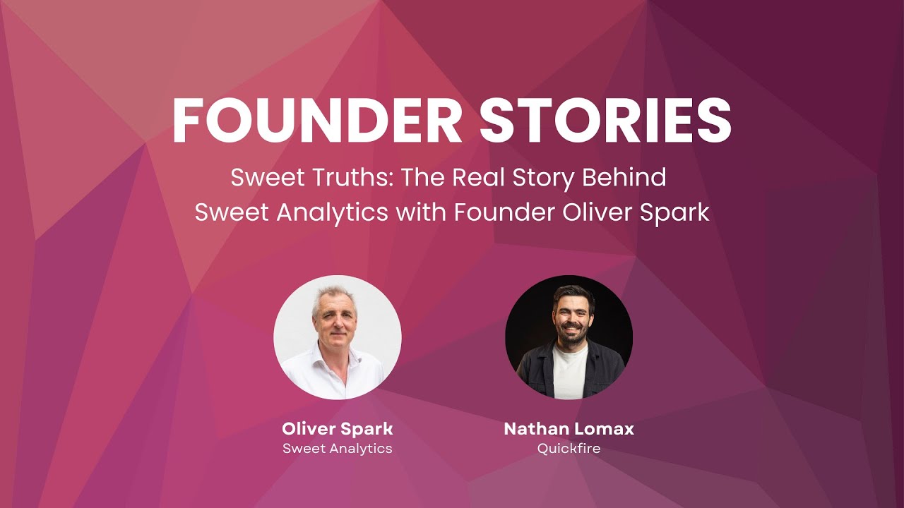 Sweet Truths: The Real Story Behind Sweet Analytics with Founder Oliver Spark