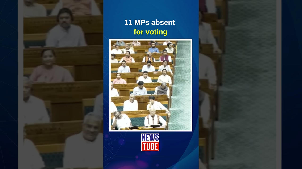 11 MPs absent for voting | NewsTube