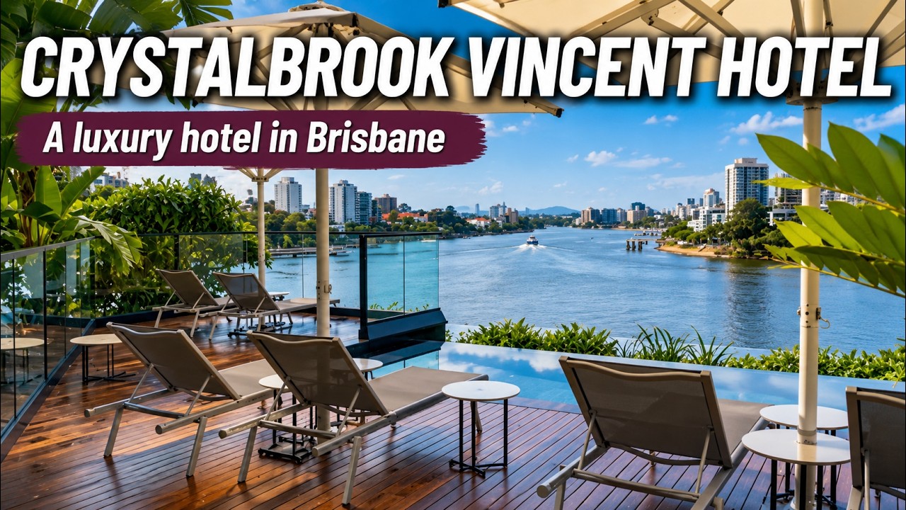 Crystalbrook Vincent Hotel : a luxury hotel in Brisbane, Australia 🇦🇺