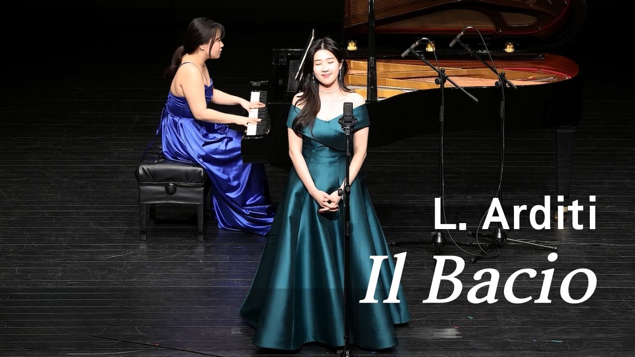 입맞춤/ L. Arditi - Il Bacio/ Sop.윤소정/ 클래식의 향연