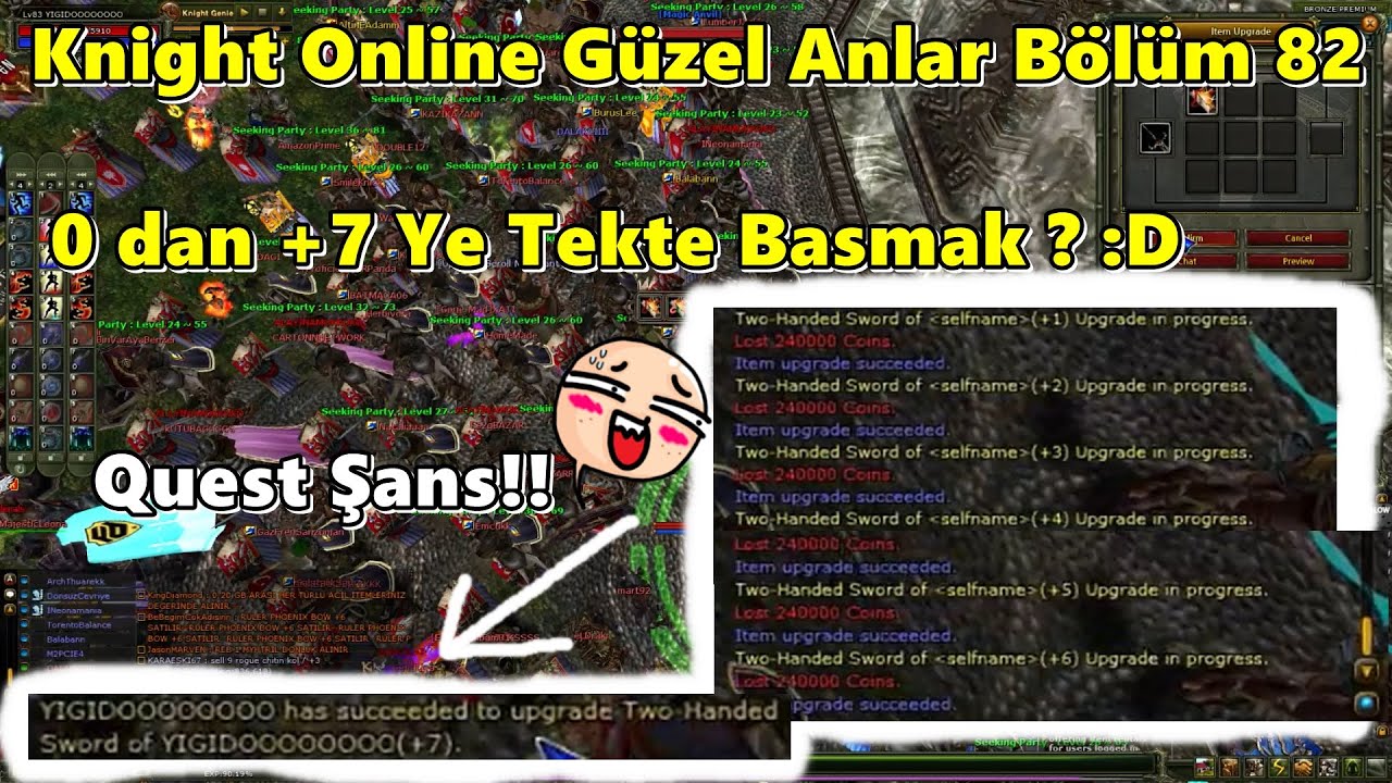 Knight Online Güzel Anlar 82 | 0 dan +7 ye Tek Attı :D #knightonline #güzelanlar #upgrade #knightpk