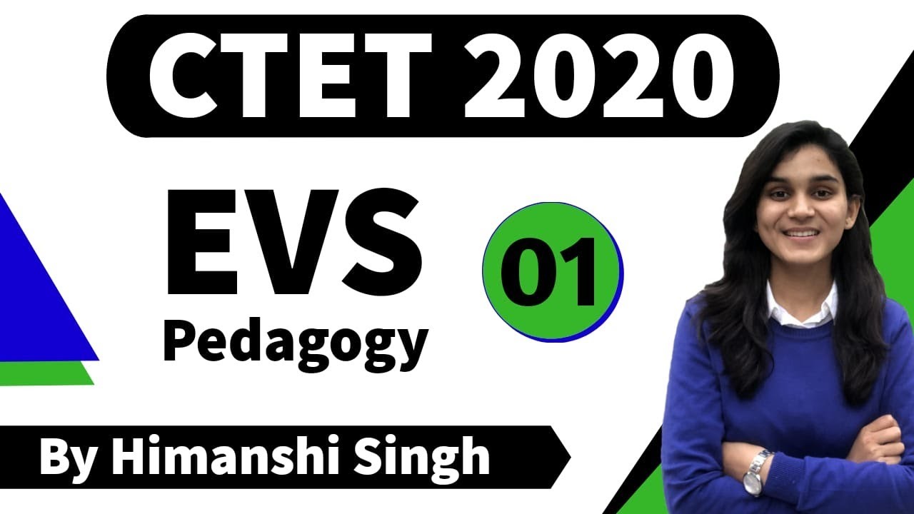 Target CTET-2020 | Environmental Studies (EVS) Pedagogy by Himanshi Singh | Class-01