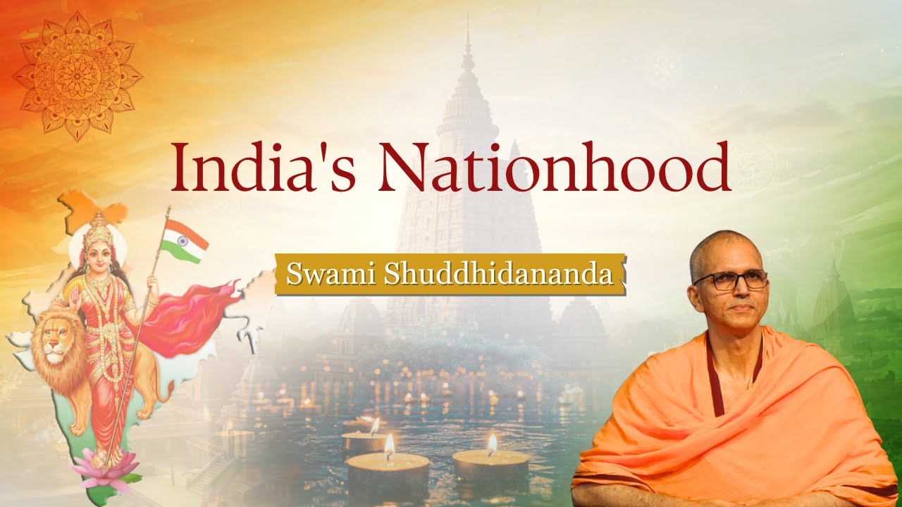 India's Nationhood | Swami Shuddhidananda