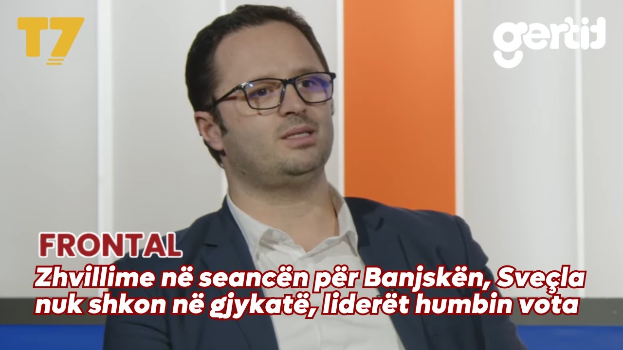 Zhvillime n&euml; seanc&euml;n p&euml;r Banjsk&euml;n, Sve&ccedil;la nuk shkon n&euml; gjykat&euml;, lider&euml;t humbin vota | FRONTAL | T7