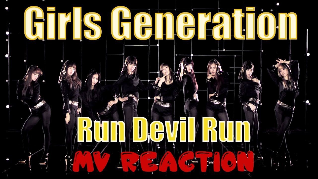 Girls' Generation 소녀시대 | Run Devil Run - MV Reaction