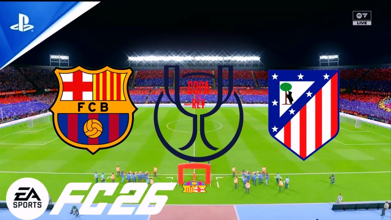 Barcelona vs Atlético de Madrid copa del Rey FC 26
