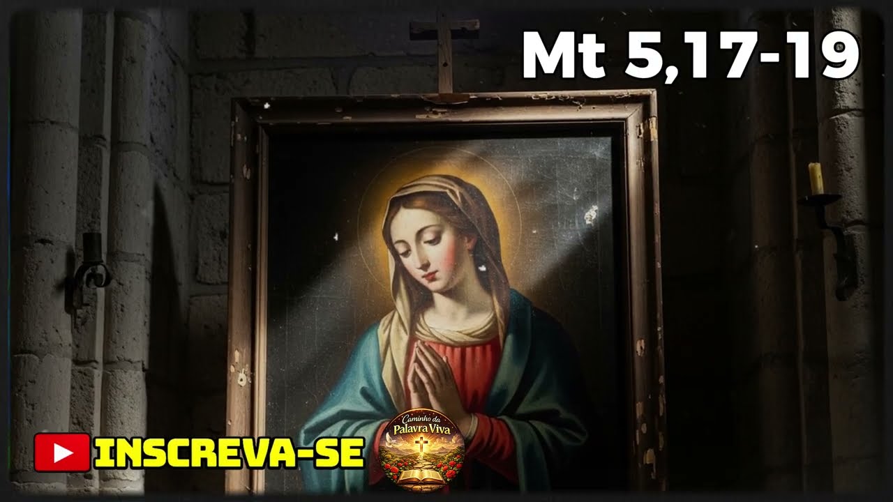 EVANGELHO DE HOJE - 11/3/2026 | Mt 5,17-19 | PADRE REGINALDO MANZOTTI