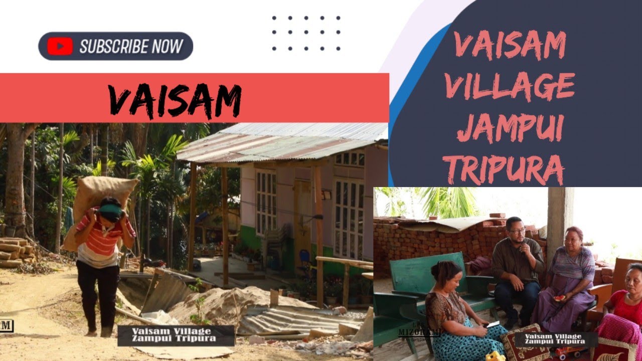 Vaisam Village Jampui Tripura