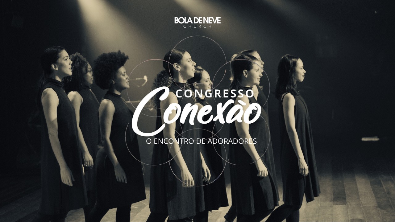 Congresso Conexão 2026 | Igreja Bola de Neve | 14.03.2026 - Tarde
