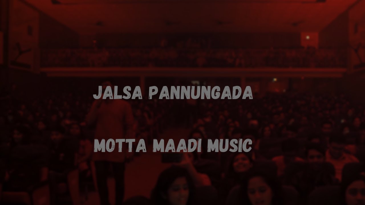 Jalsa - Motta Maadi Music