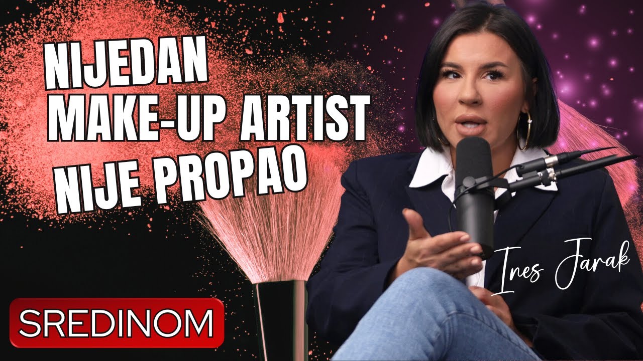 SREDINOM #55 | ŠMINKANJE KOD NJE ČEKA SE I GODINU DANA, INES JARAK - SKUPO JE BITI DOTJERANA ŽENA