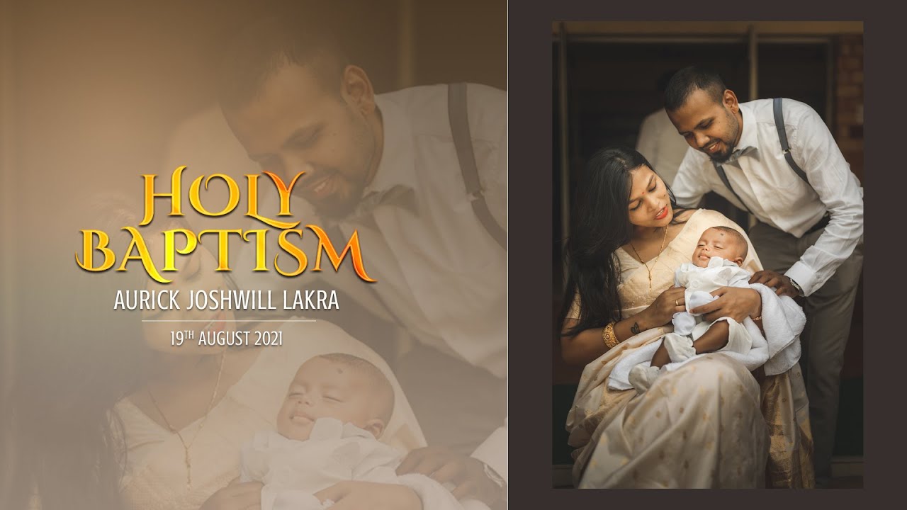 HOLY BAPTISM | OUR SON AURICK | RANCHI | JOY'S DREAMWORLD