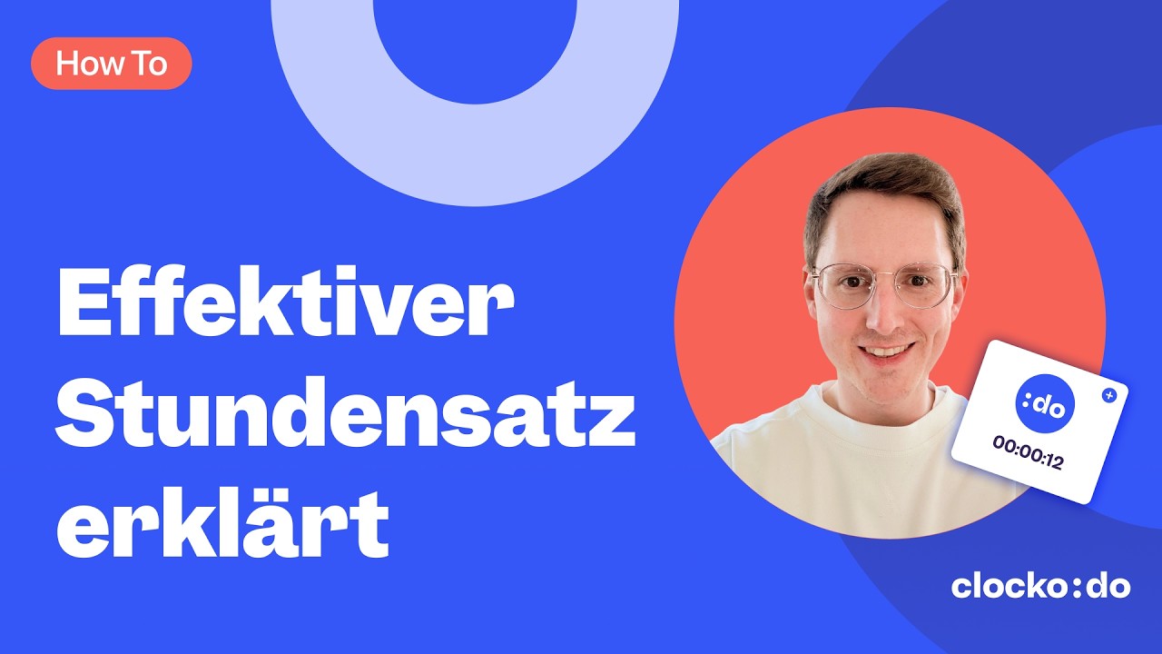 How to Clockodo - Effektiver Stundensatz erkl&auml;rt