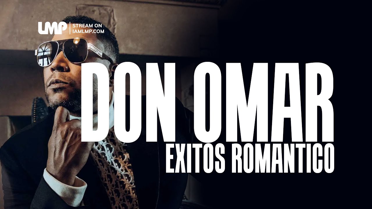 Don Omar Exitos Romantico | DJ Santana