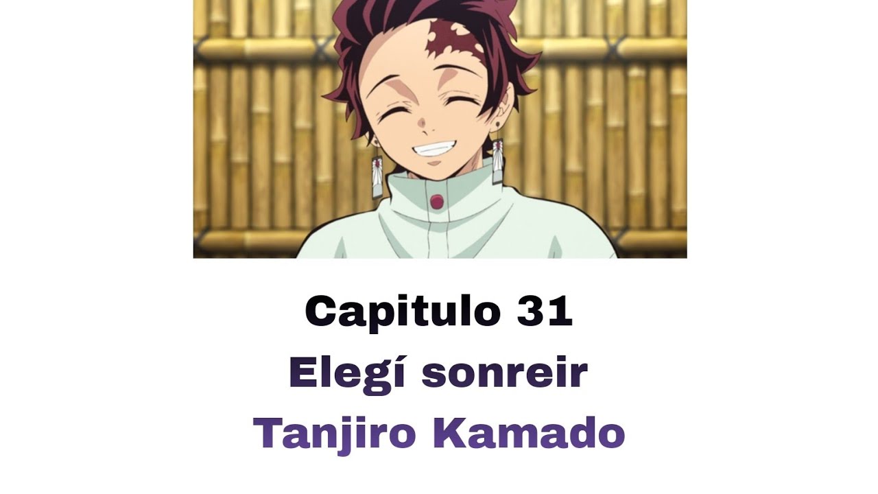 El Multiverso reacciona al multiverso. Capitulo 31. Elegí sonreir. Tanjiro Kamado