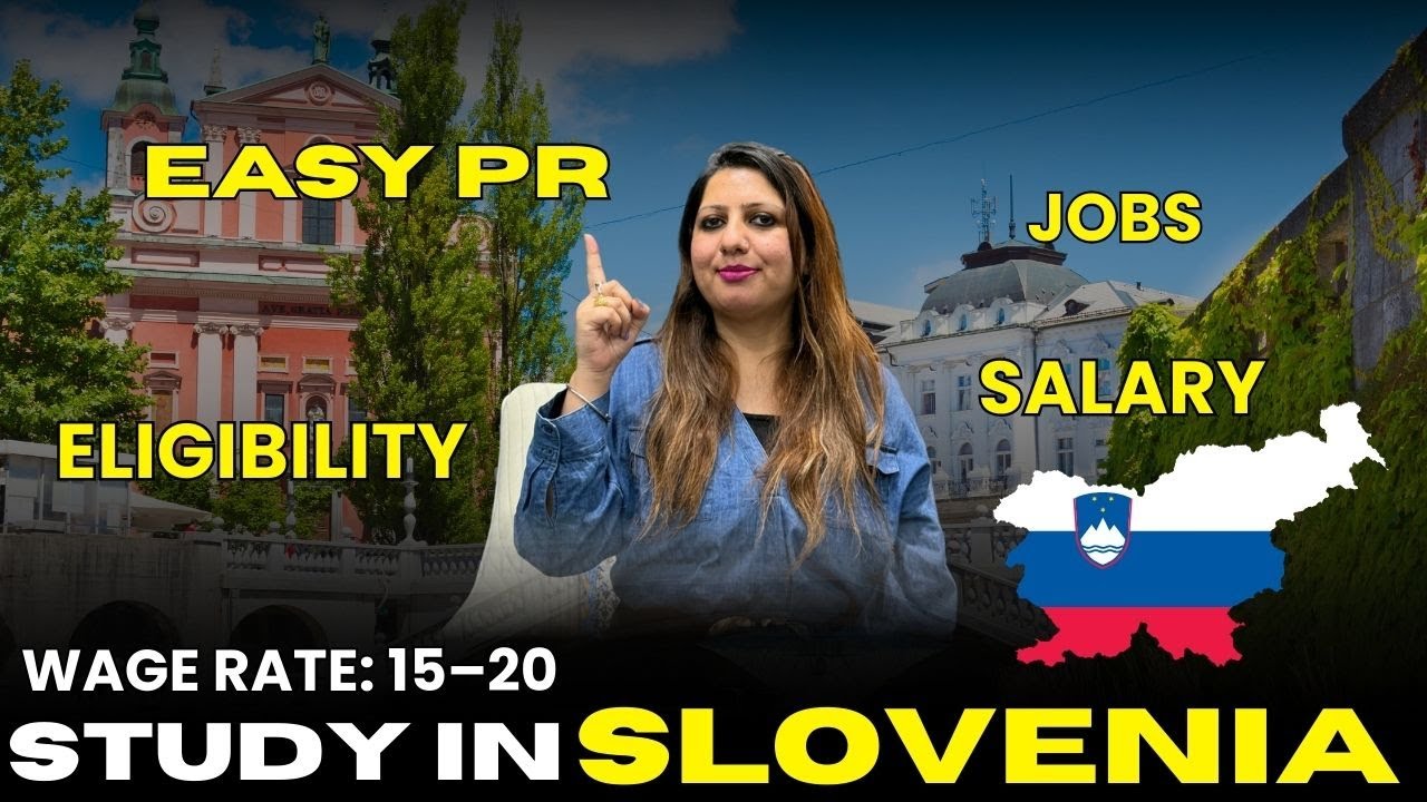 Study in Slovenia 2025 |  Full Guide PR, Jobs & Everything You Need to Know | Slovenia Study Visa