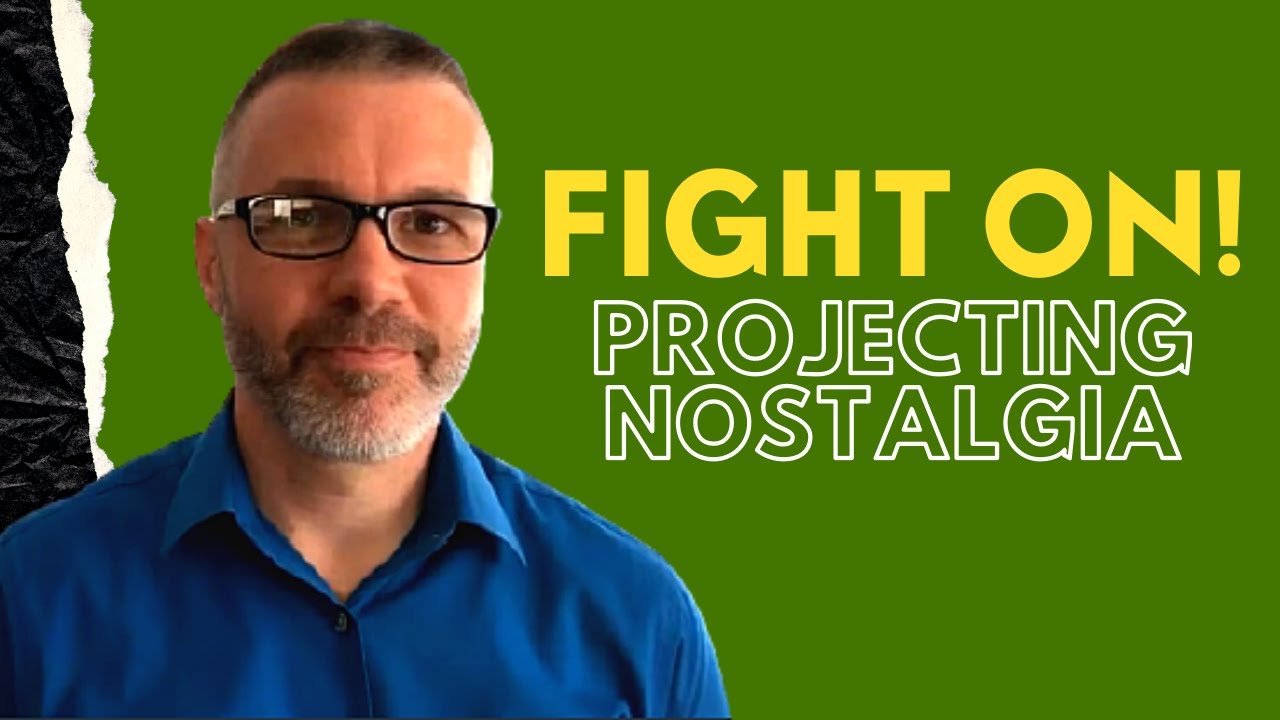 Fight On! (Projecting Nostalgia)