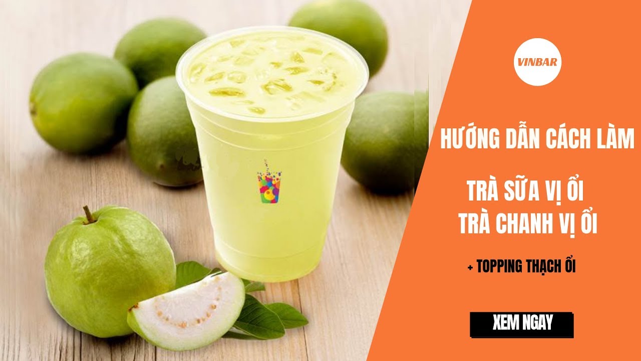 Livestream #1: Vinbar Tặng Công Thức Pha Chế Trà Sữa, Trà Chanh Vị Ổi Chuẩn Vị