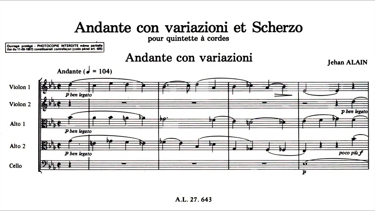 Alain, Jehan (1934): Andante con variazioni et scherzo, JA 69a/70a — Quatuor Ludwig, Bruno Pasquier